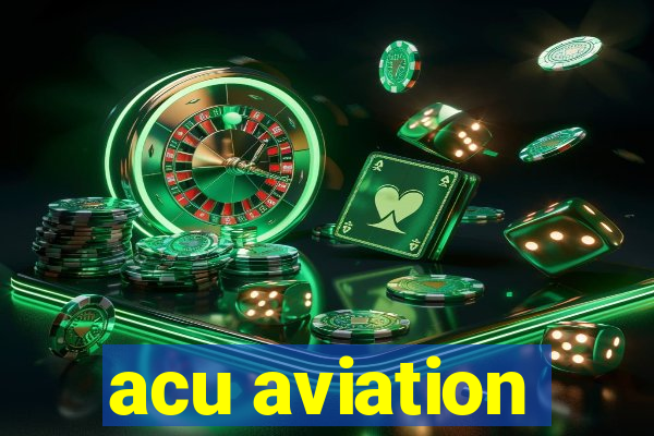 acu aviation